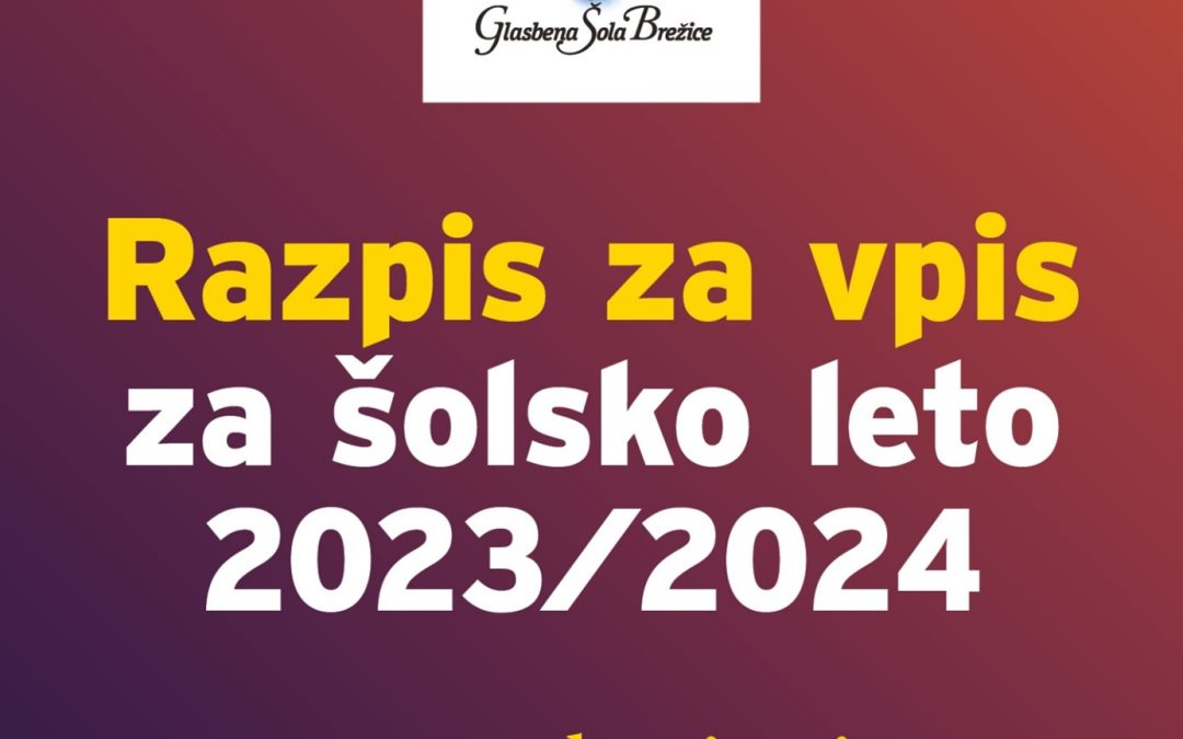 Vpis v Glasbeno šolo Brežice